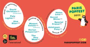 Concert Paris Popfest 2022 à l'international et au hasard ludique