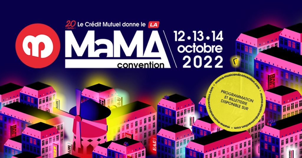 Concerts MaMA Convention 2022
