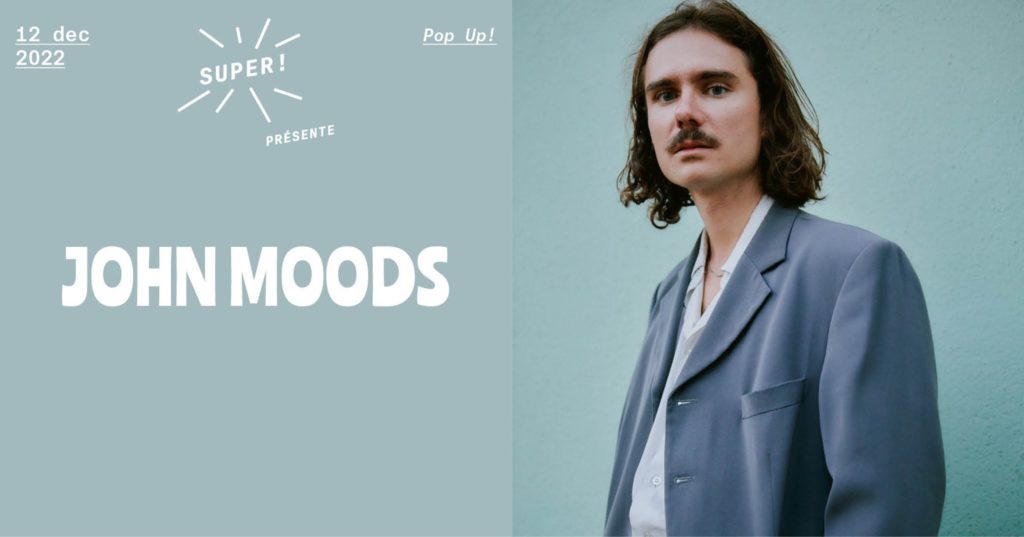 John Moods au Pop-up du label