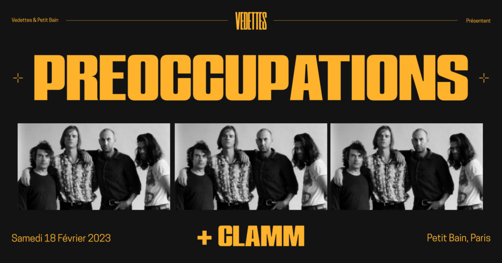 Preoccupations et CLAMM à Petit Bain