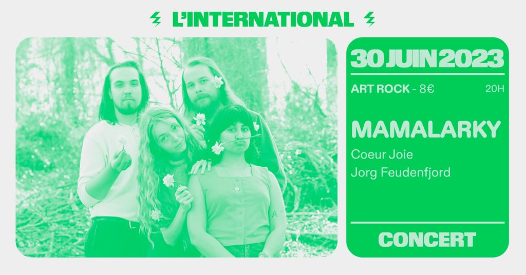 Concerts Mamalarky, Coeur Joie et Jorg Feudenfjord à l'International Paris