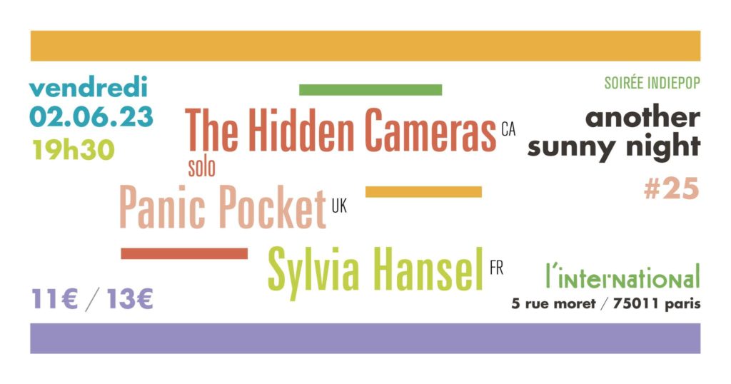 Concert The Hidden Cameras, Panic Pocket et Sylvia Hansel à l'International