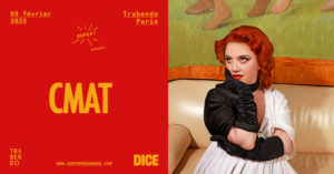 Concert CMAT au Trabendo Paris