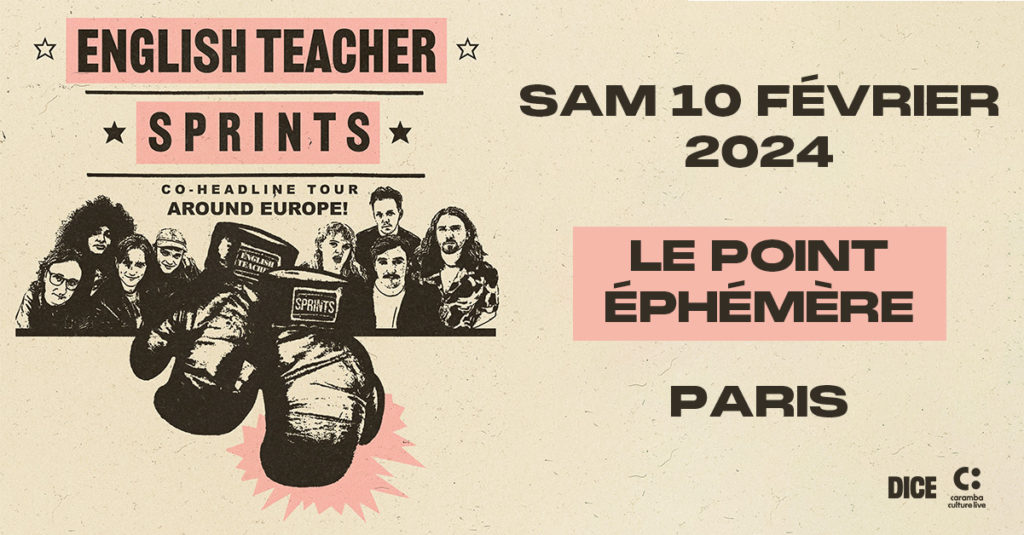 Concerts Sprints et English Teacher à Point Éphémère Paris