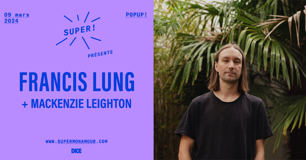 Concerts Francis Lung et Mackenzie Leighton au PopUp! Paris