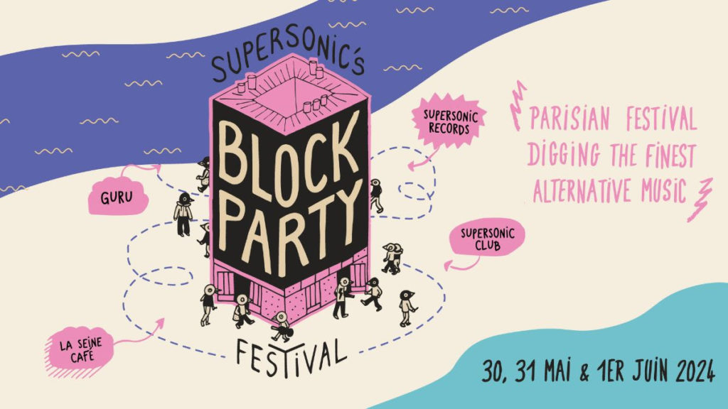 Supersonic’s BLOCK PARTY Festival 2024