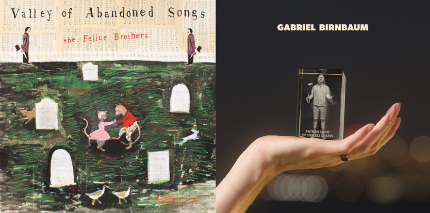 album Gabriel Birnbaum Patron Saint of Tireless Losers The Felice Brothers Valley of Abandoned Songs