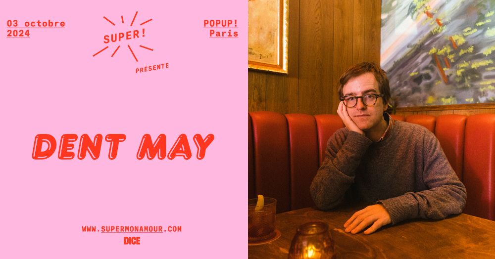 Concert Dent May au POPUP! Paris