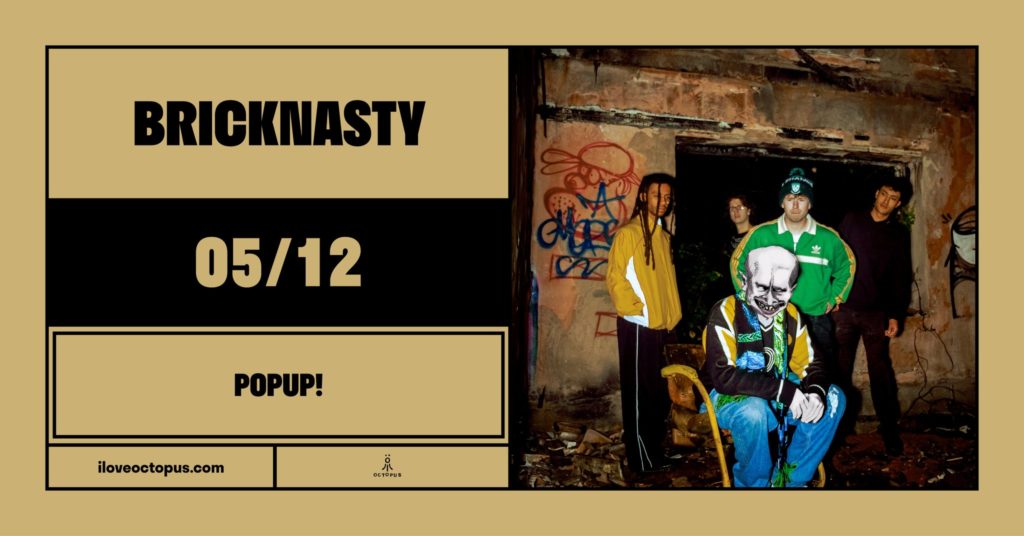Concert Bricknasty au PopUp! Paris