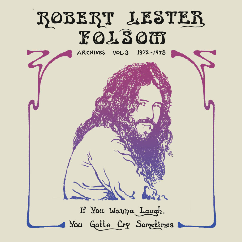 album Robert Lester Folsom - If You Wanna Laugh, You Gotta Cry Sometimes