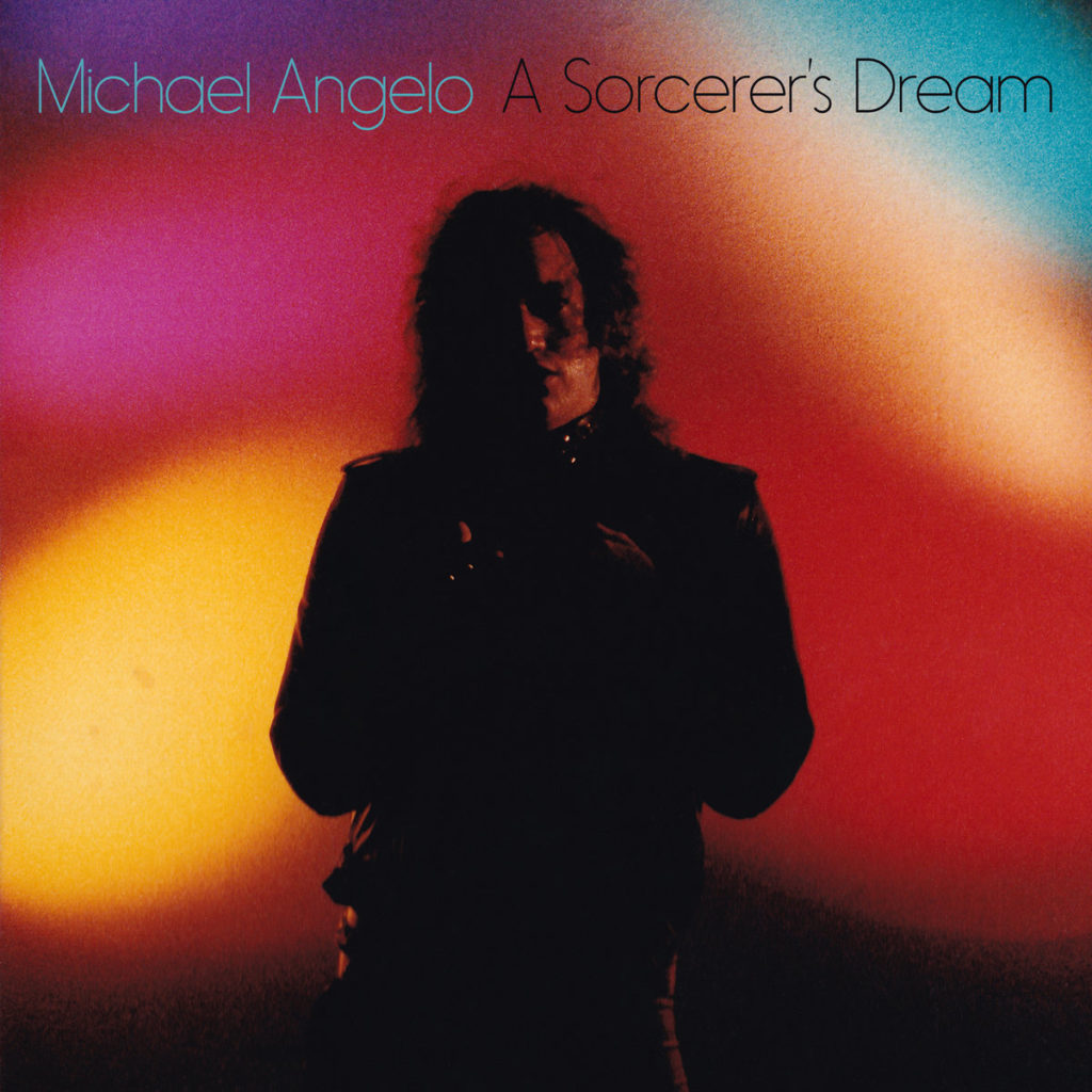 album Michael Angelo A Sorcerer's Dream