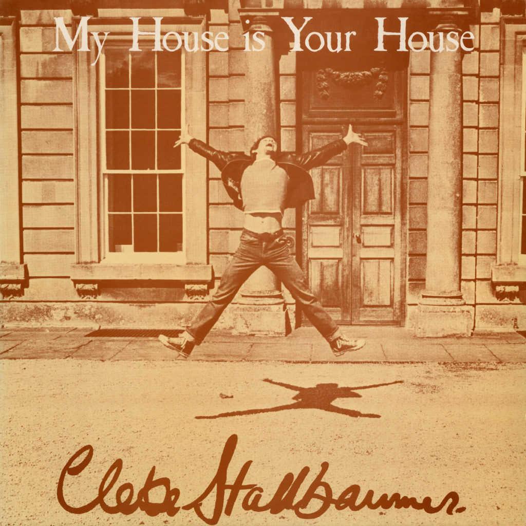 album Clete Stallbaumer My House Is Your House