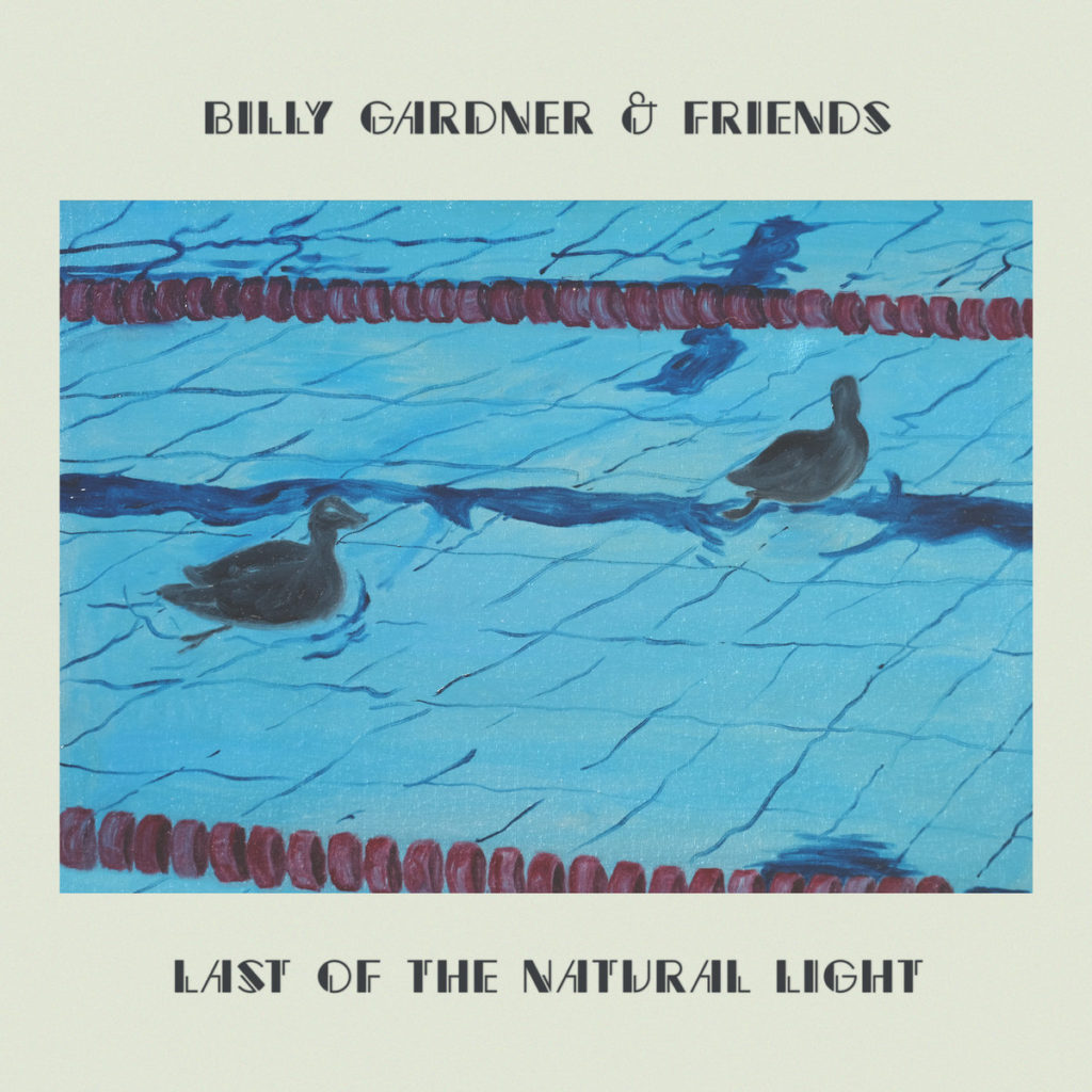album Billy Gardner & Friends Last of the Natural