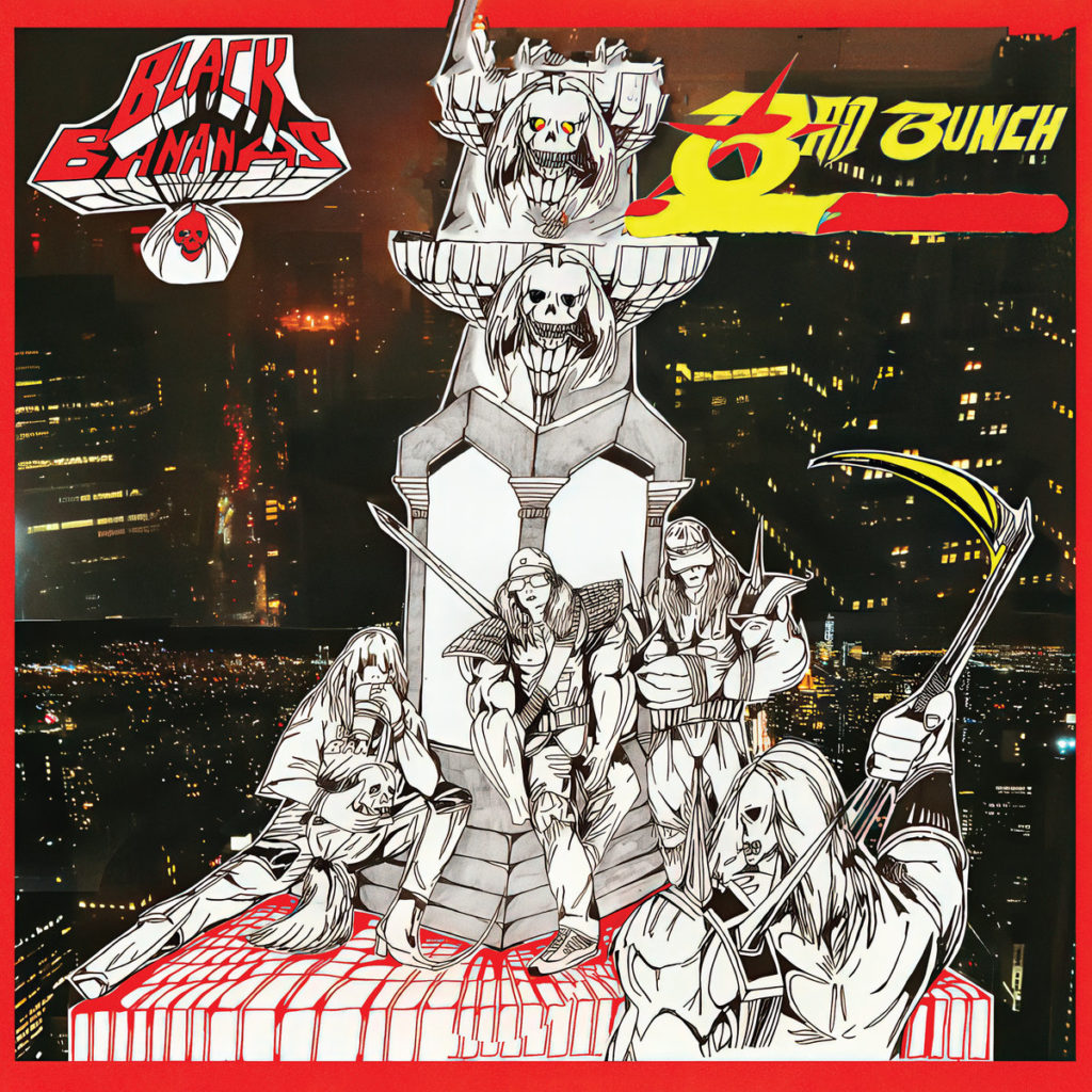 album Black Bananas Bad Bunch